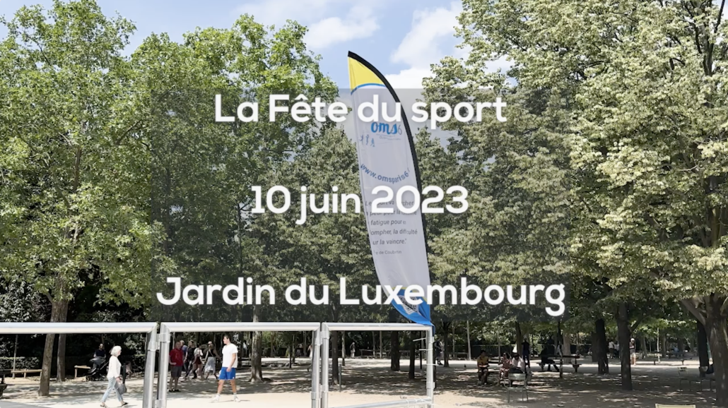 Fête des Sport retour en images OMS Paris 6e