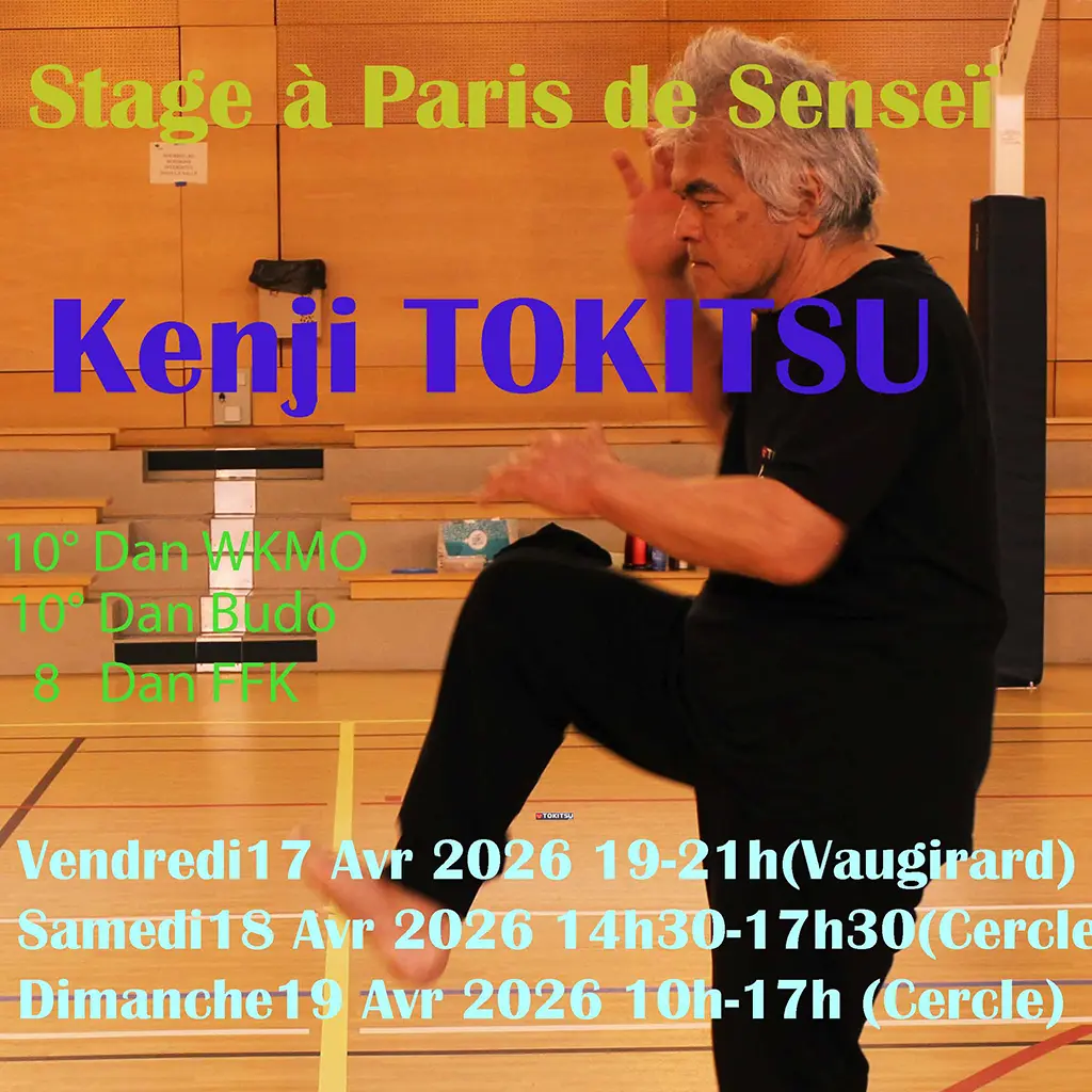 Stage Sensei Kenji Tokitsu - Avr 2026